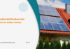 Best Residential Rooftop Solar Solutions for Indian Homes