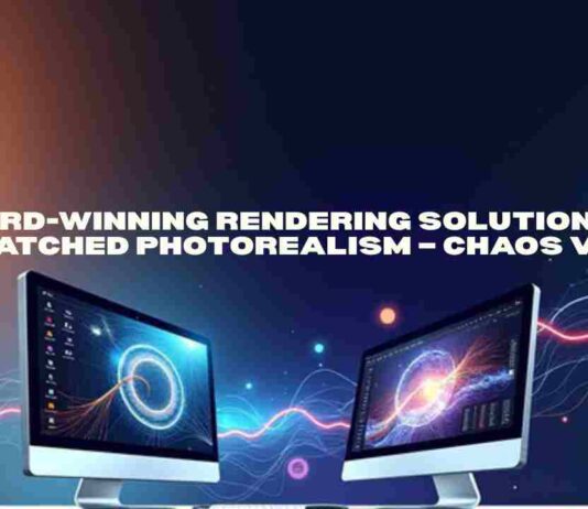Award-winning Rendering Solution for Unmatched Photorealism – Chaos V-Ray