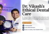Modern Root Canal Care in Noida: Dr. Vikash Kumar Focuses on Precision, Comfort, and Ethical Dentistry