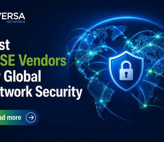 Best SASE Vendors for Global Network Security: A Buyer’s Decision Guide